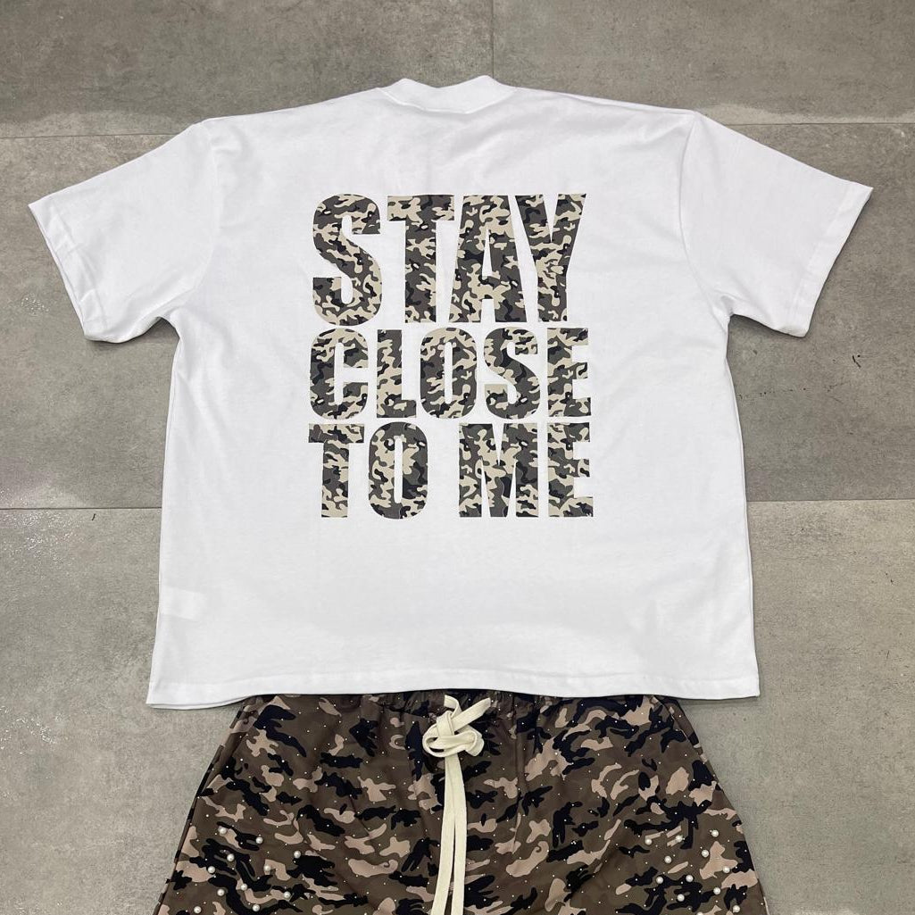 Stay Close To Me T-Shirt